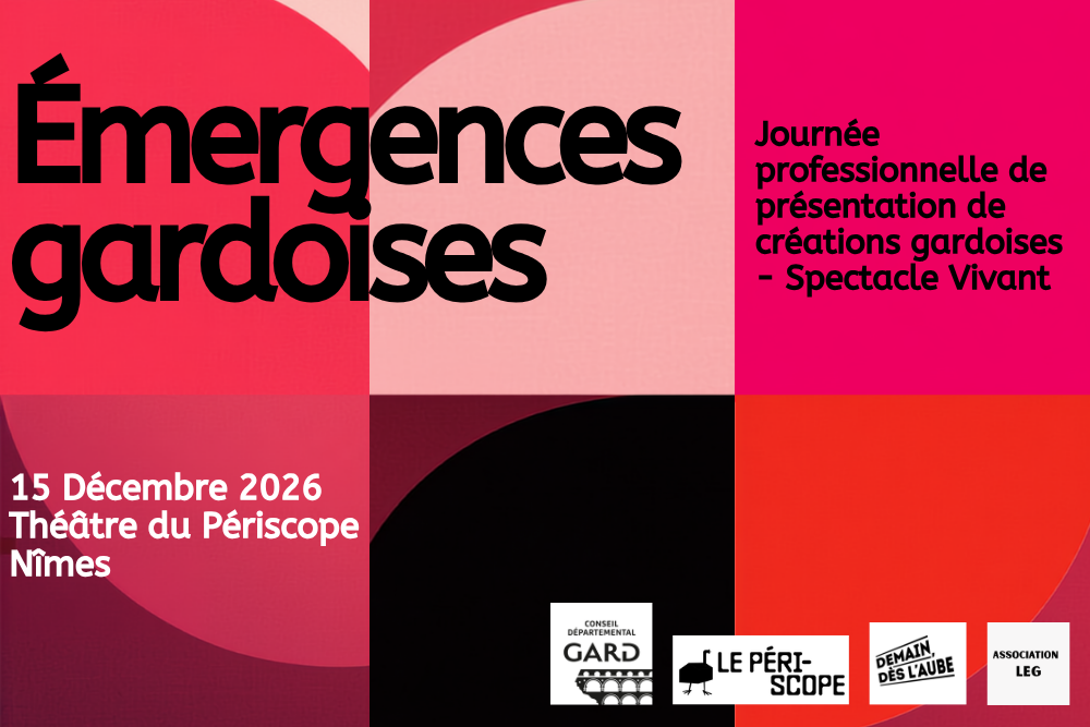 Emergences gardoises, un tremplin pour les jeunes compagnies du territoire