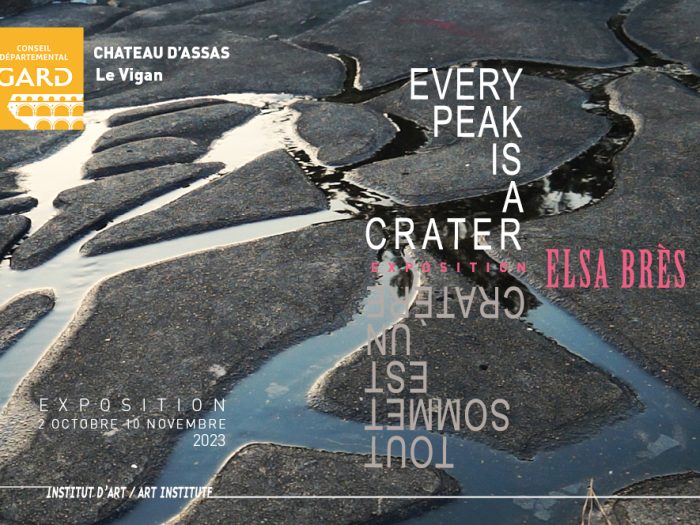 Affiche de l'exposition "Every Peak is a crater"